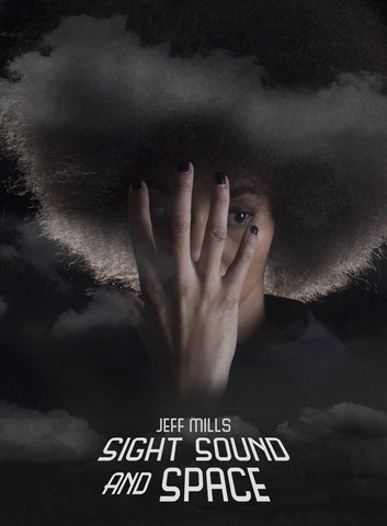 JEFF MILLS - Sight, Sound And Space: The Director's Cut Compilation ((CD))