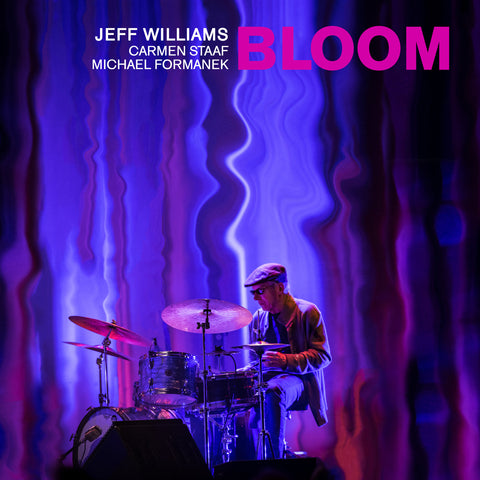 Jeff Williams - Bloom ((Vinyl))