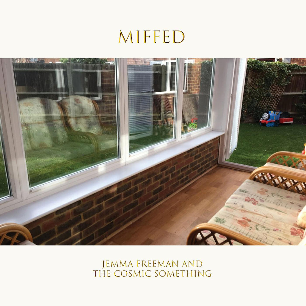 Jemma and The Cosmic Something Freeman - Miffed ((CD))