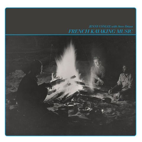 Jenny & Steve Drizos Conlee - French Kayaking Music ((Vinyl))