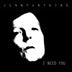 Jennyanykind - I Need You ((CD))