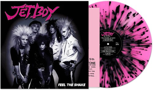 Jetboy - Feel The Shake - Pink/ black Splatter ((Vinyl))