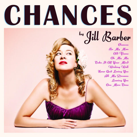 Jill Barber - Chances (15th Anniversary Edition) (ORCHID VINYL) ((Vinyl))