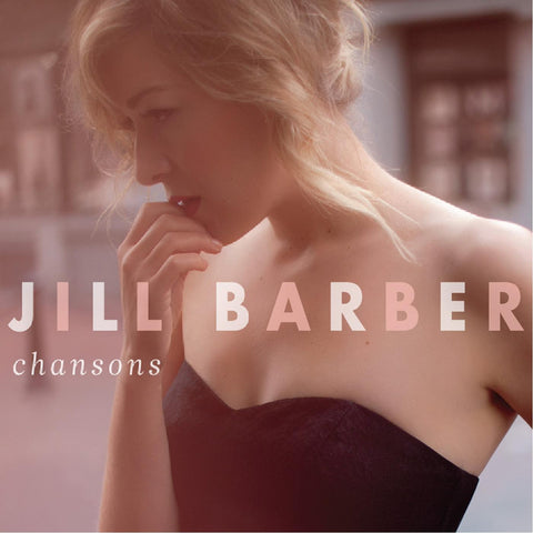 Jill Barber - Chansons (10th Anniversary Edition) (BLUSH VINYL) ((Vinyl))