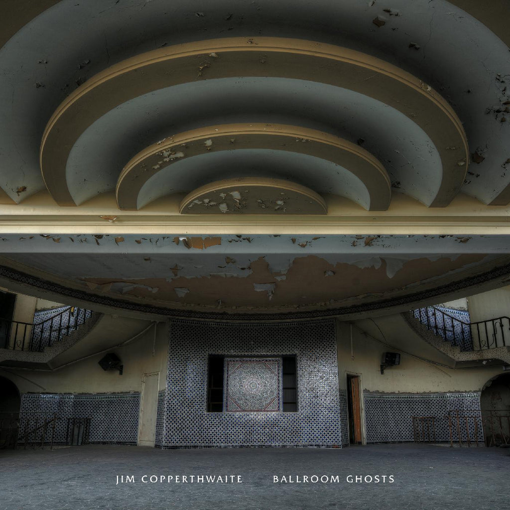 Jim Copperthwaite - Ballroom Ghosts ((CD))