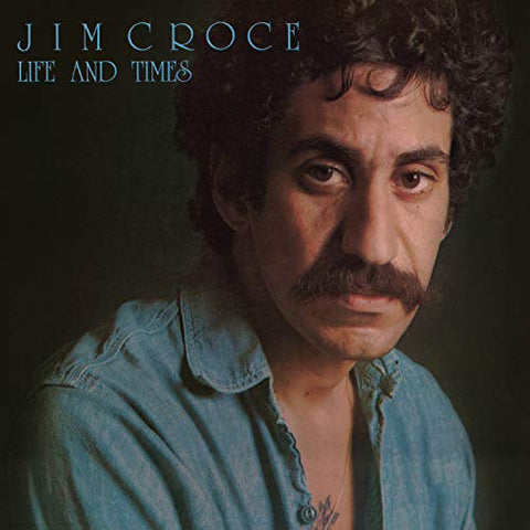 Jim Croce - Life & Times (50th Anniversary) [180g Blue Vinyl] ((Vinyl))