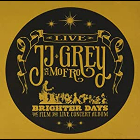 JJ & Mofro Grey - Brighter Days ((Rock))