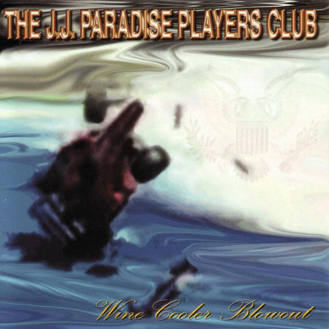 J.J. Paradise Players Club - Wine Cooler Blowout ((CD))
