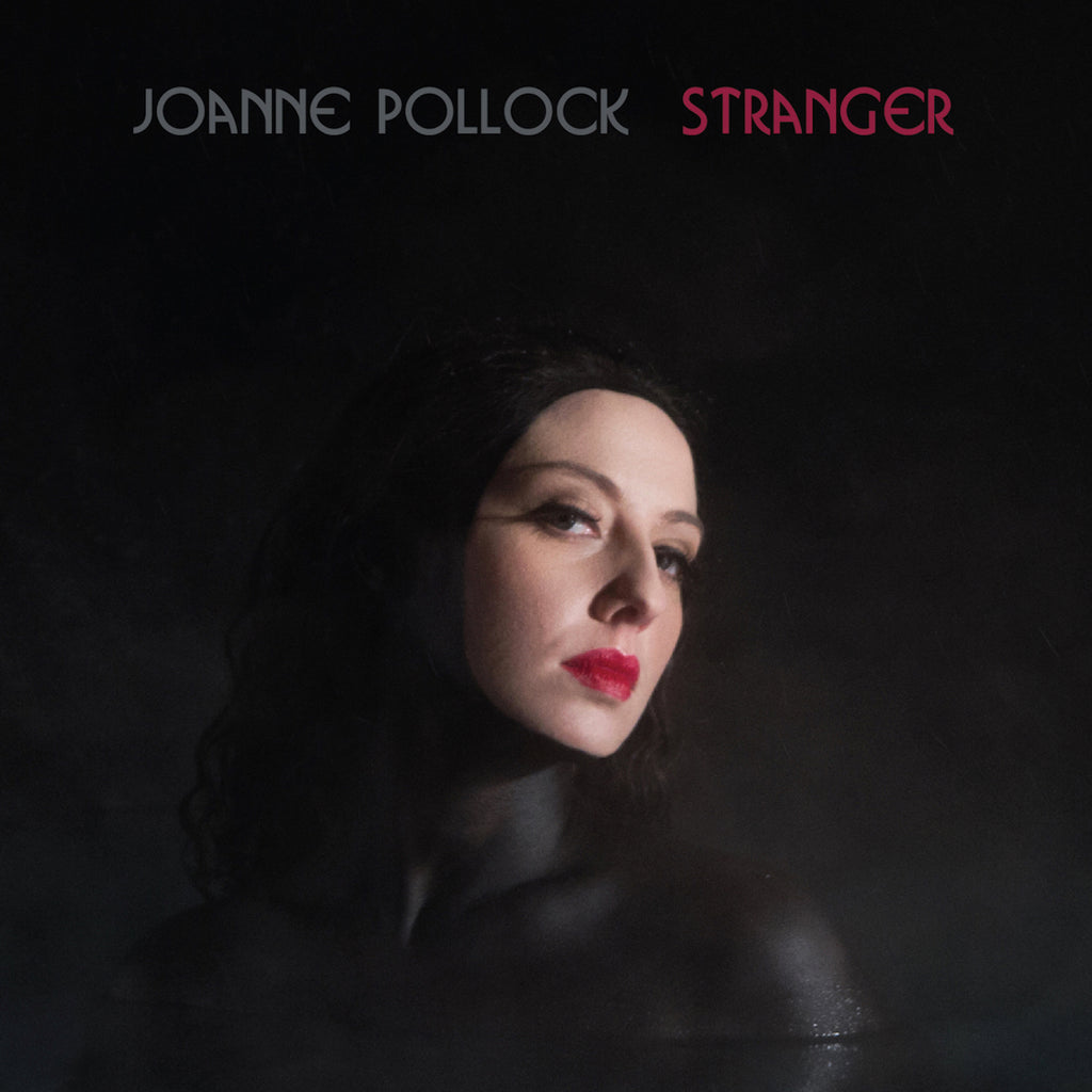 Joanne Pollock - Stranger ((Vinyl))