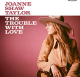 Joanne Shaw Taylor - The Trouble with Love (180 Gram "Dusty Rose" Colored Vinyl) ((Vinyl))