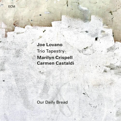 Joe Lovano/Marilyn Crispell/Carmen Castaldi - Our Daily Bread ((CD))