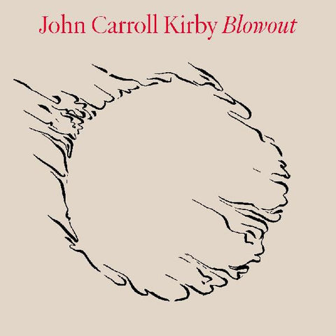 John Carroll Kirby - Blowout ((CD))