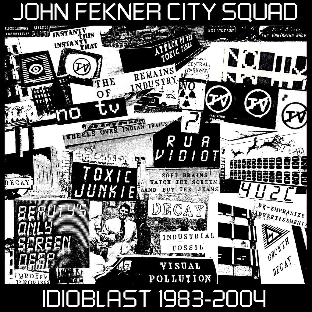 John City Squad Fekner - Idioblast 1983-2004 ((CD))