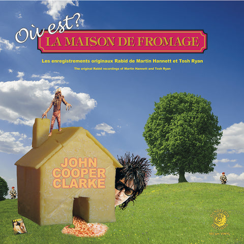 John Cooper Clarke - Ou Est Le Maison De Fromage ((Vinyl))