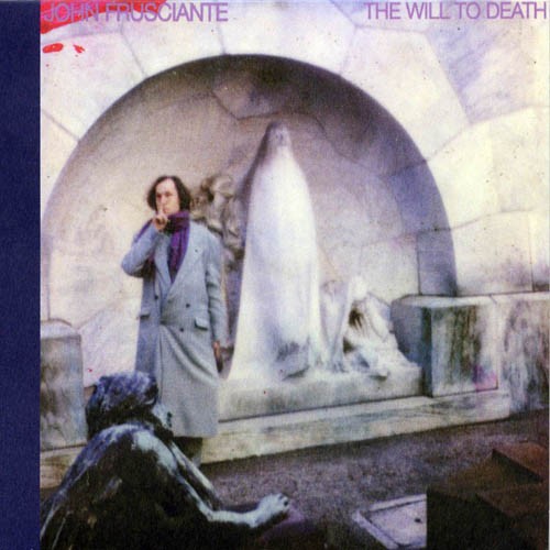 John Frusciante - Will to Death (150 Gram Vinyl) ((Vinyl))