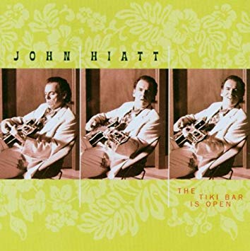 John Hiatt - The Tiki Bar Is Open ((Rock))
