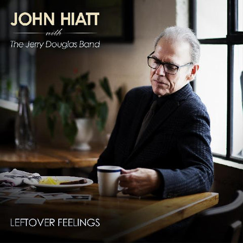 John Hiatt with The Jerry Douglas Band - Leftover Feelings (Blue Marble Vinyl - Indie Exclusive) ((Vinyl))