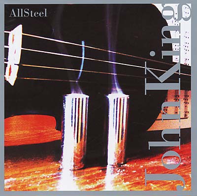 John King - All Steel ((CD))