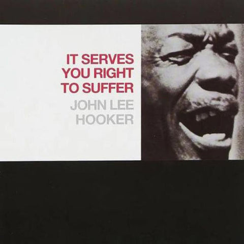 John Lee Hooker - It Serves You Right To Suffer [Red LP] ((Vinyl))