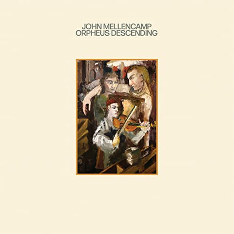 John Mellencamp - Orpheus Descending [LP] ((Vinyl))