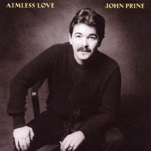 John Prine - Aimless Love (Reissue) ((Vinyl))