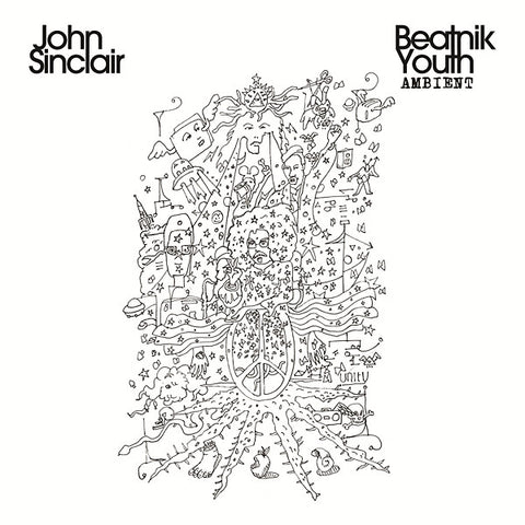 JOHN SINCLAIR - Beatnik Youth Ambient ((Vinyl))