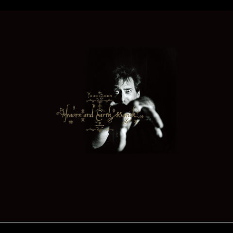 John Zorn - Heaven and Earth Magick ((CD))