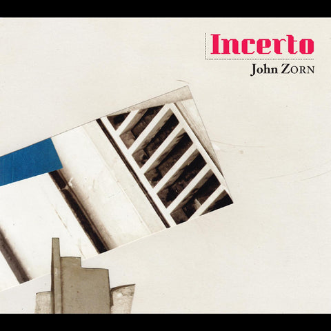 John Zorn - Incerto ((CD))