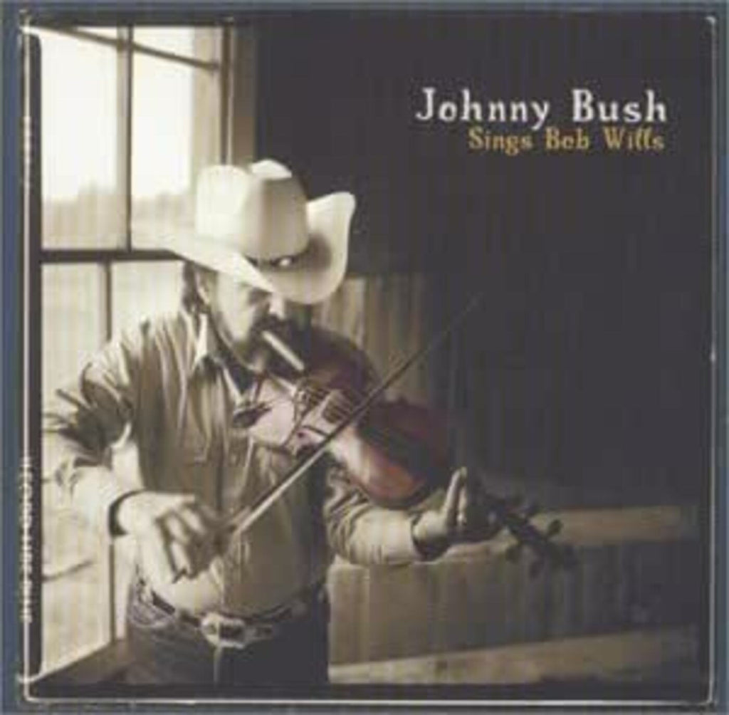 Johnny Bush - Sings Bob Wills ((CD))