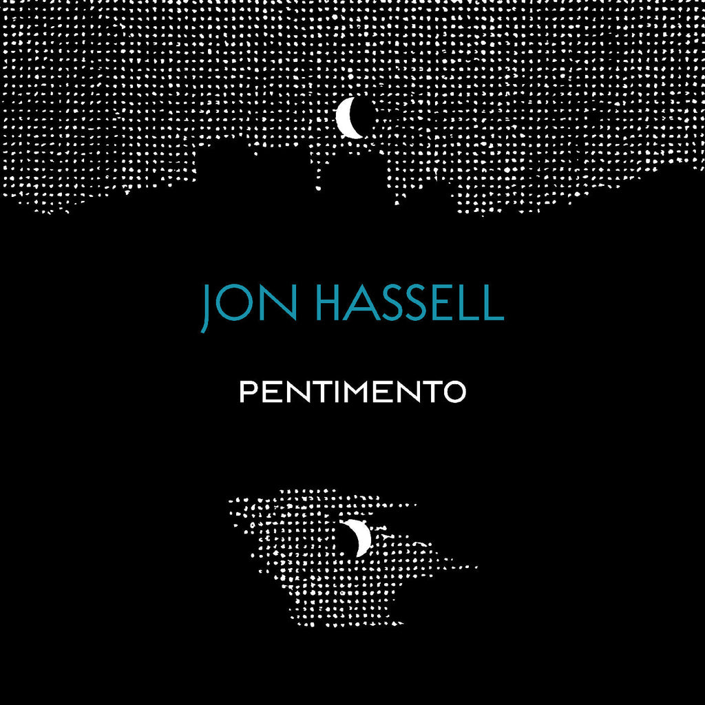 Jon Hassell - The Pentimento Trilogy ((CD))