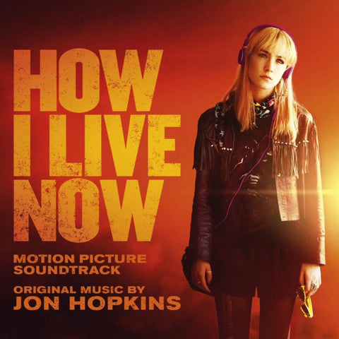 Jon Hopkins - How I Live Now (Original Motion Picture Soundtrack) ((CD))