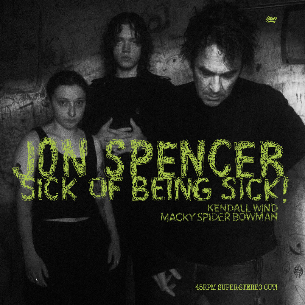 Jon Spencer - Sick of Being Sick! (CLEAR VINYL) ((Vinyl))