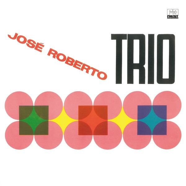 JOSE ROBERTO TRIO - Jose Roberto Trio ((Vinyl))