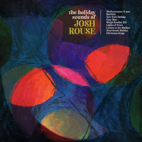 Josh Rouse - The Holiday Sounds of Josh Rouse (COLOR VINYL) ((Vinyl))