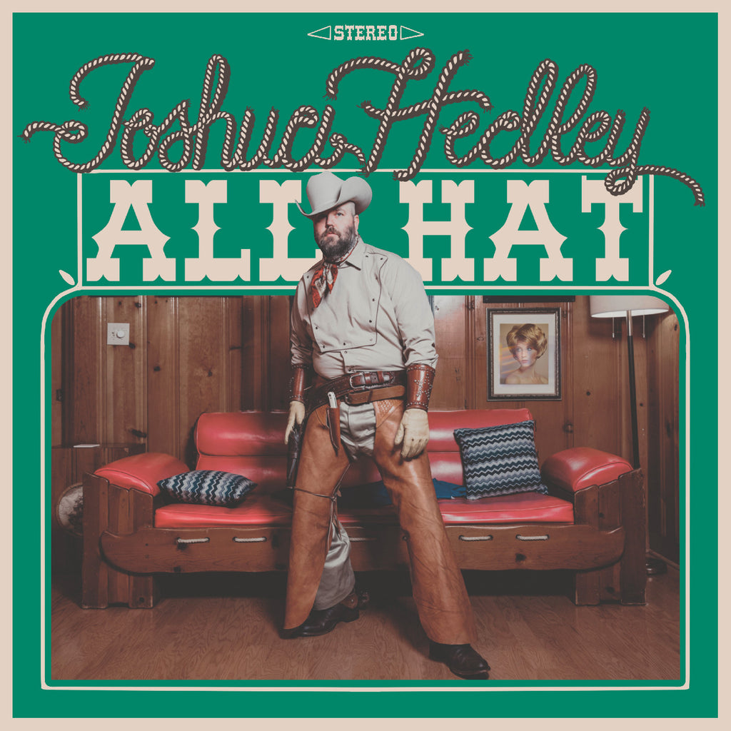 Joshua Hedley - All Hat ((Vinyl))