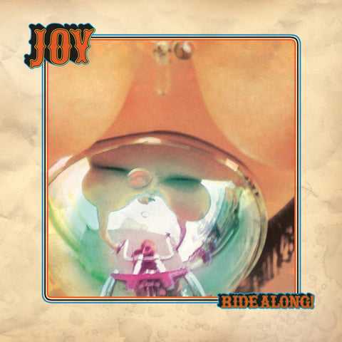 Joy - Ride Along! (OPAQUE CREAM VINYL) ((Vinyl))