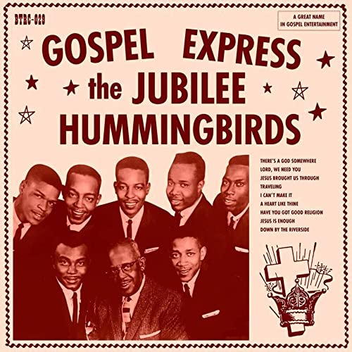Jubilee Hummingbirds, The - Gospel Express (RSD11.25.22) ((Vinyl))