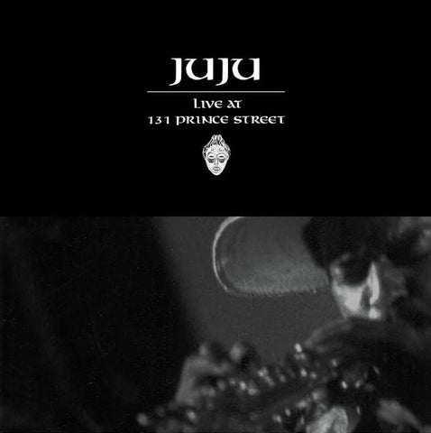 JuJu - Live At 131 Prince Street ((CD))