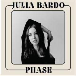 Julia Bardo - Phase ((Vinyl))