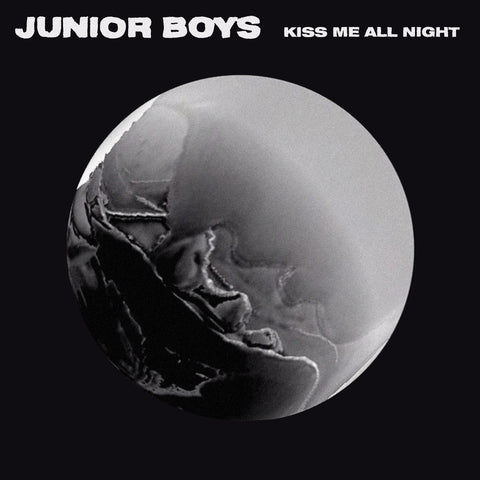 Junior Boys - Kiss Me All Night EP ((Vinyl))