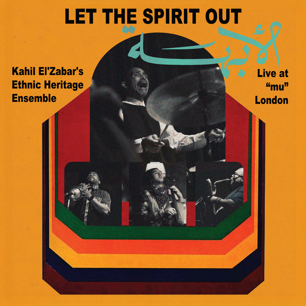 Kahil El'Zabar - Live At "Mu" London Let The Spirit Out ((Vinyl))
