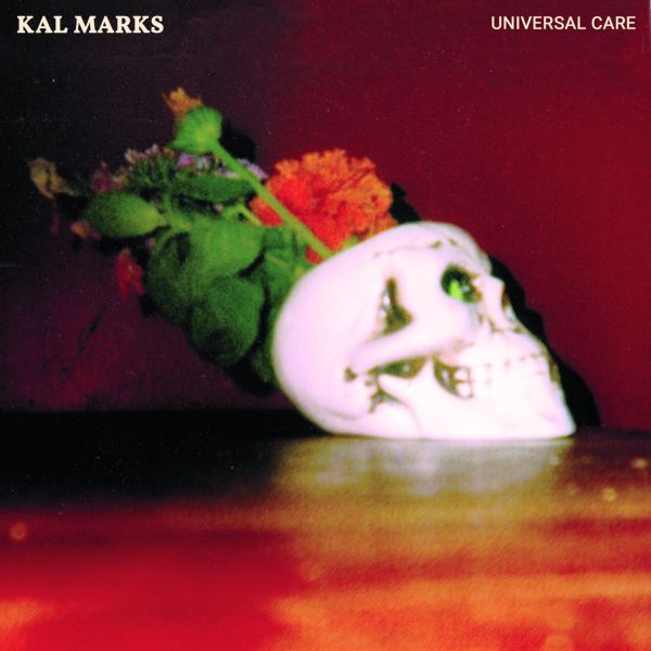 Kal Marks - Universal Care ((Vinyl))