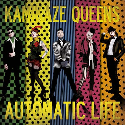 KAMIKAZE QUEENS - Automatic Life ((CD))