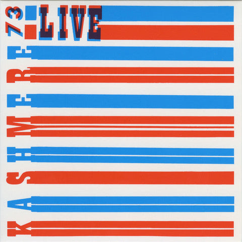 KASHMERE STAGE BAND - Kashmere "73" Live In Concert ((Vinyl))