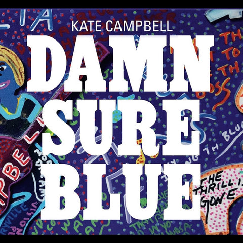 Kate Campbell - Damn Sure Blue ((CD))