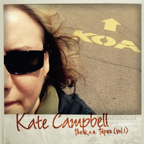 Kate Campbell - The K.O.A Tapes (Vol. 1) ((CD))