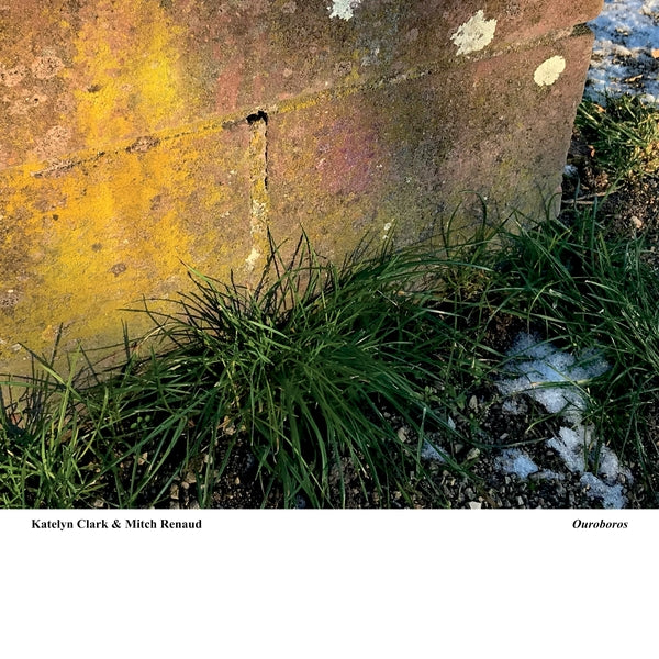 Katelyn Clark & Mitch Renaud - Ouroboros ((Vinyl))