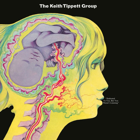 Keith Tippett Group - But You Weren'T Listening [Lp] Dedicated To You ((Vinyl))