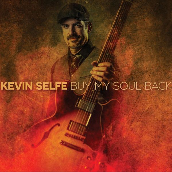 Kevin Selfe - Buy My Soul Back ((CD))
