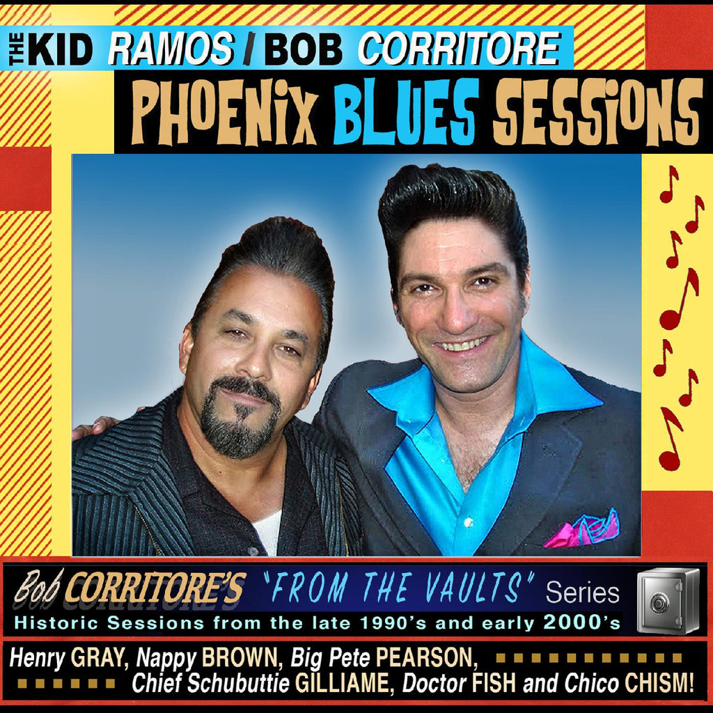 Kid & Corritore Ramos - From the Vaults: Phoenix Blues Sessions ((CD))
